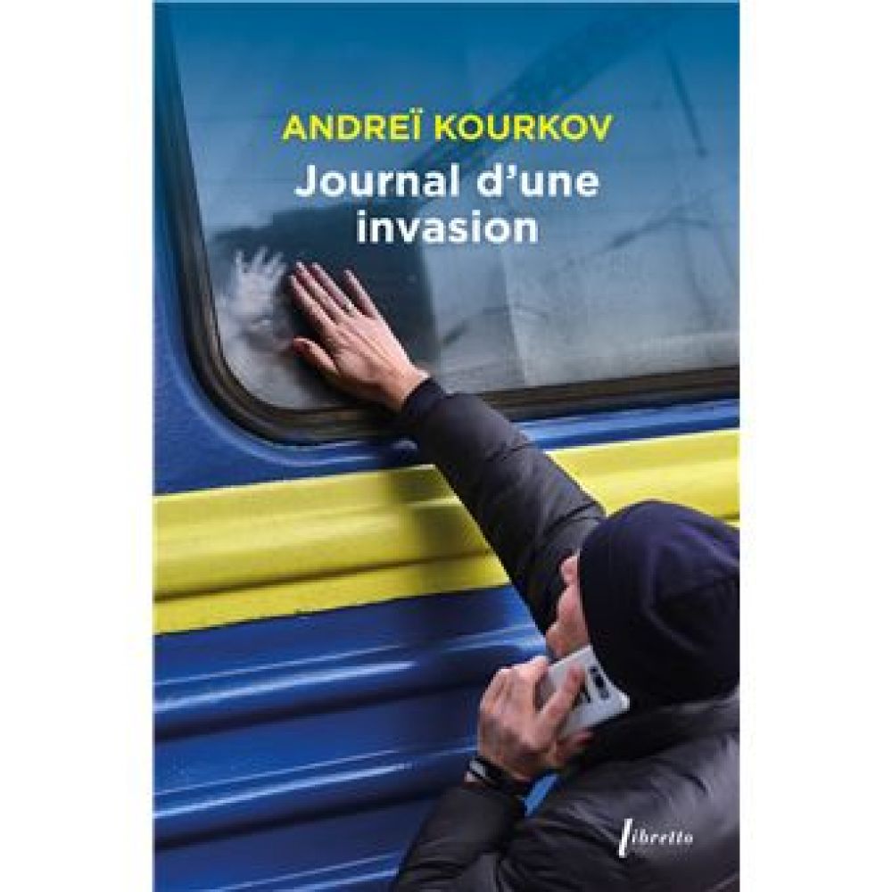 JOURNAL D'UNE INVASION (KOURKOV ANDREI)