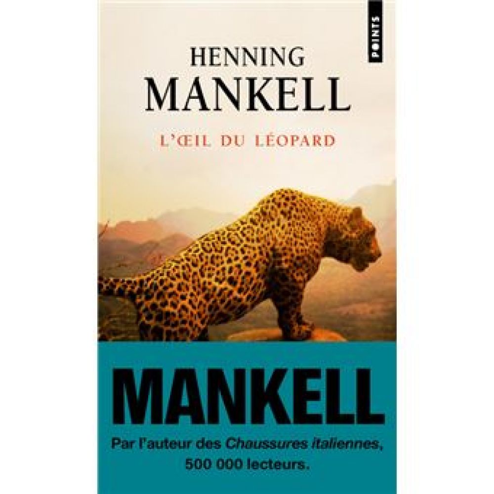 L'OEIL DU LEOPARD (MANKELL HENNING)