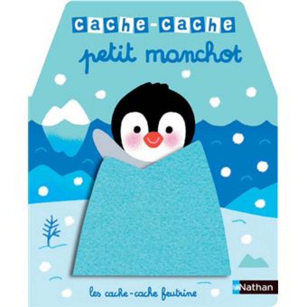 CACHE-CACHE PETIT MANCHOT
