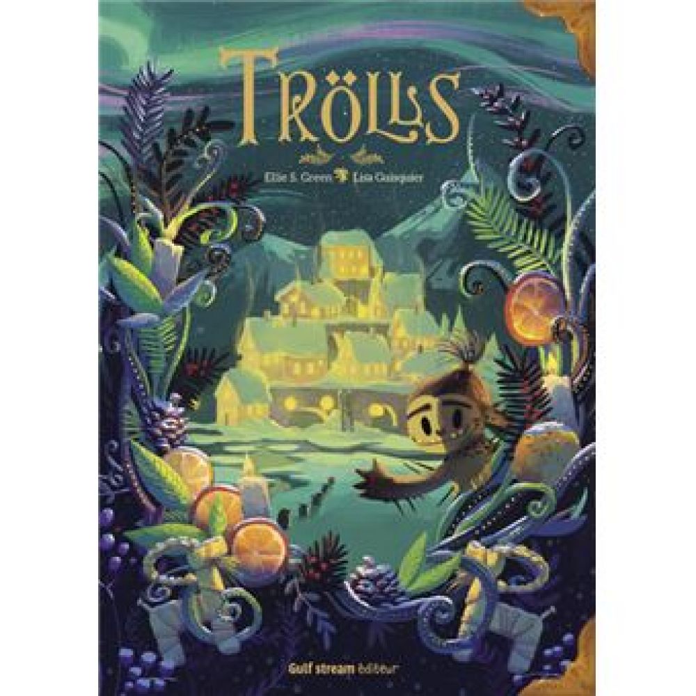 TROLLS (GREEN GUISQUIER)