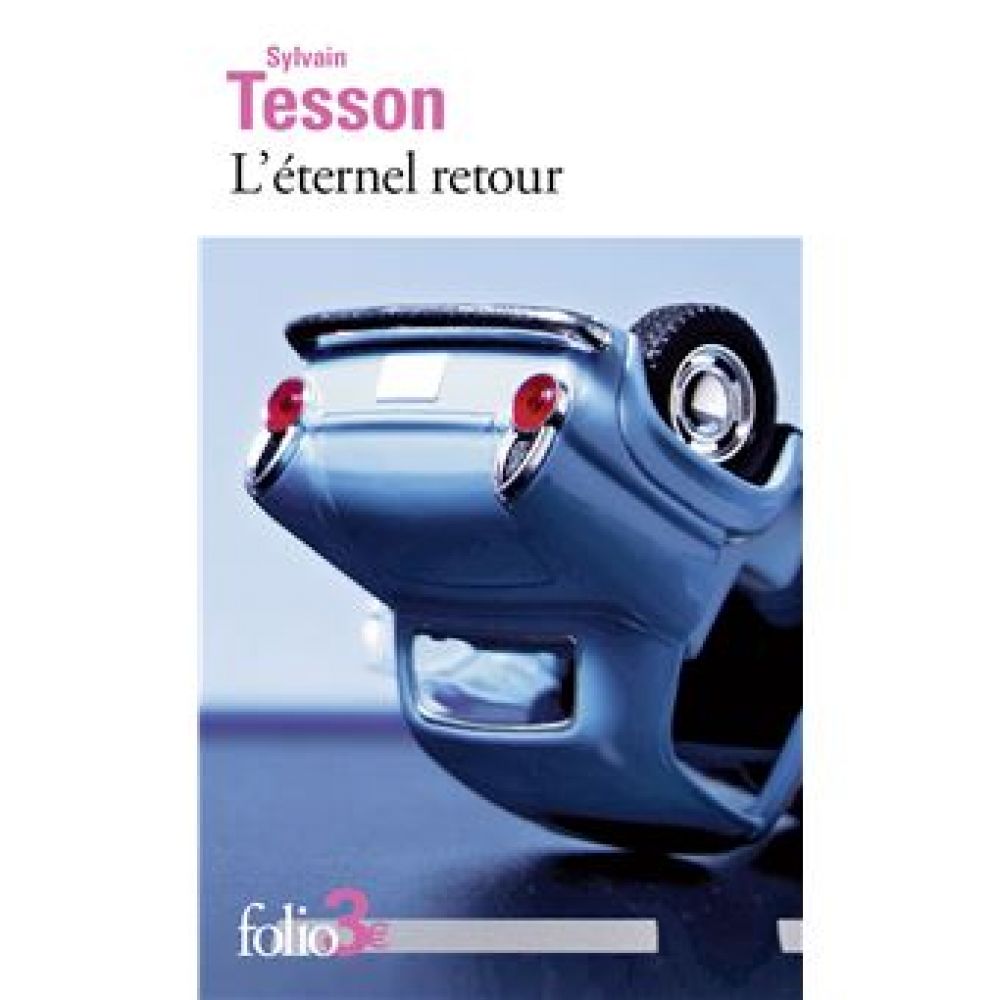 L'ETERNEL RETOUR (TESSON SYLVAIN)