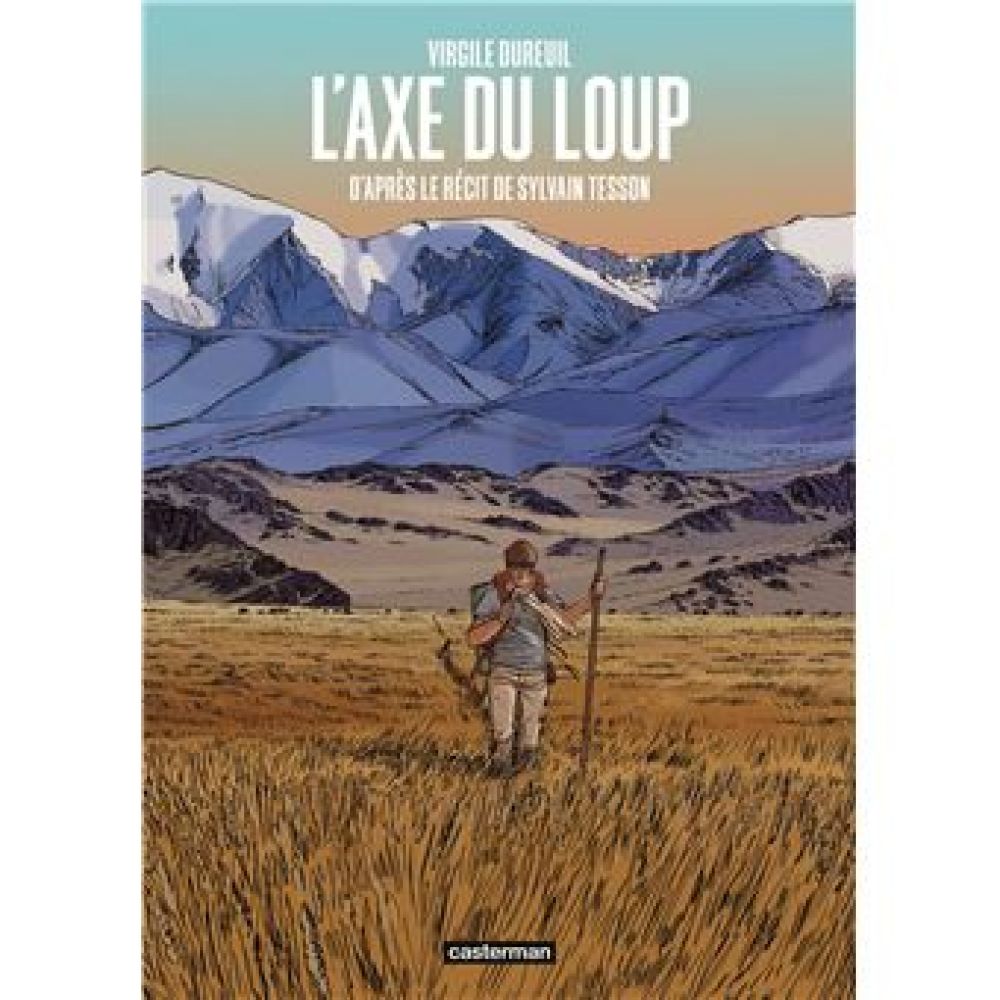 L'AXE DU LOUP (DUREUIL/TESSON)