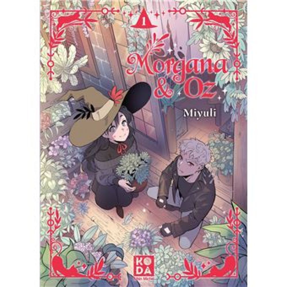 MORGANA & OZ - TOME 1 (EUNICE BAIK. MIYULI. MIYULI)