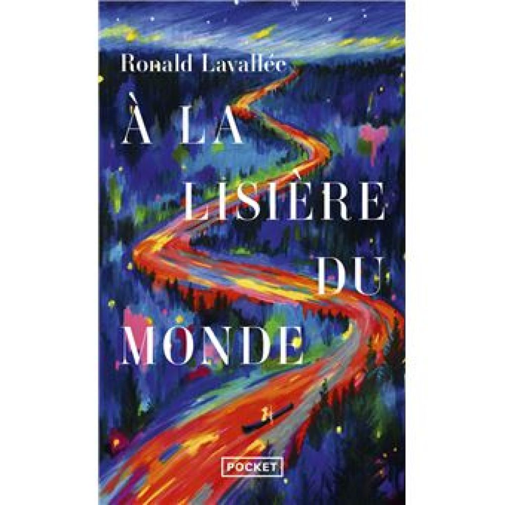 A LA LISIERE DU MONDE