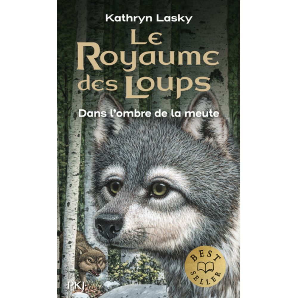 LE ROYAUME DES LOUPS - TOME 2 DANS L'OMBRE DE LA MUTE (LASKY KATHRYN)