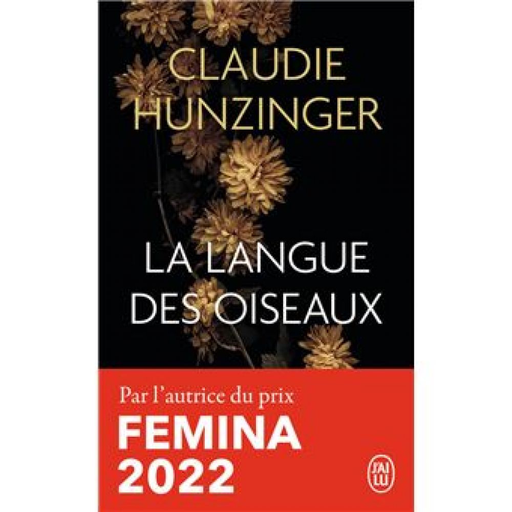 LA LANGUE DES OISEAUX (HUNZINGER CLAUDIE)