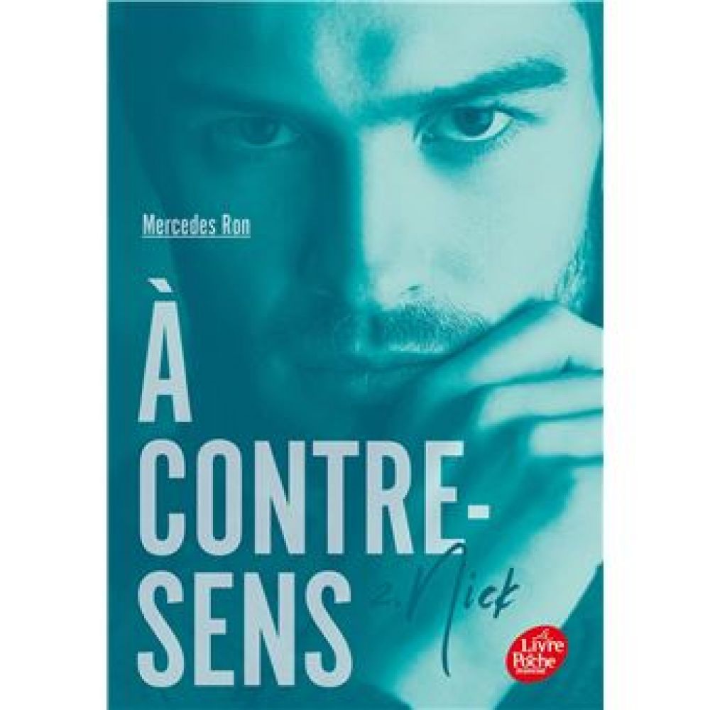 A CONTRE-SENS - TOME 2 - NICK
