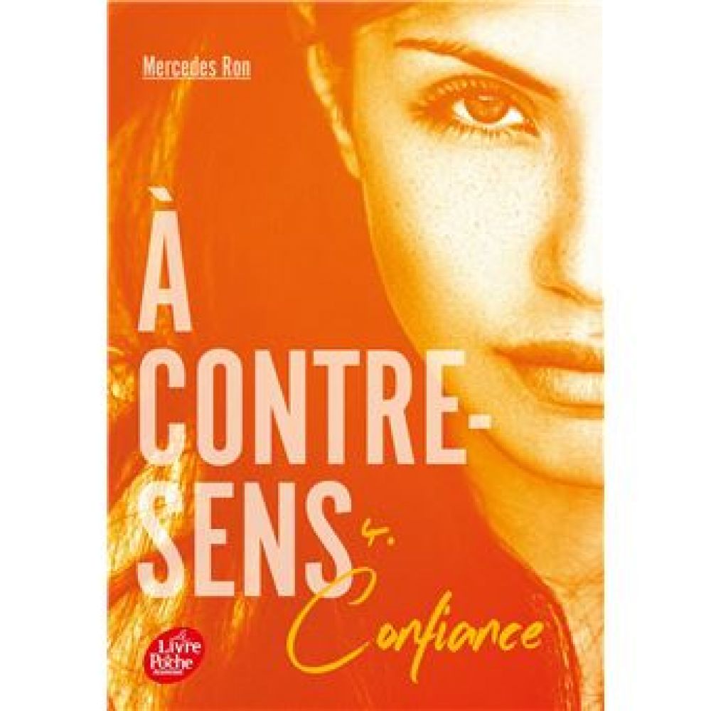 A CONTRE-SENS - TOME 4 - CONFIANCE