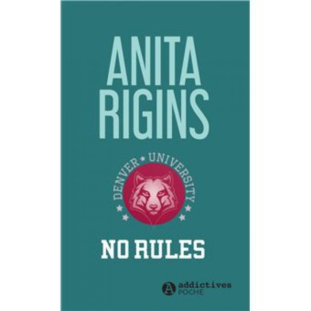 NO RULES (ANITA RIGINS)