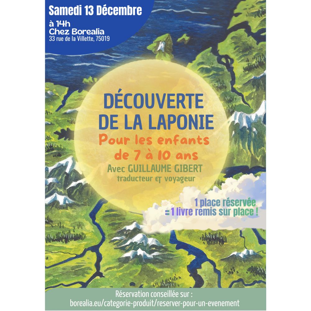 DÉCOUVERTE DE LA LAPONIE (POUR LES ENFANTS DE PRIMAIRE) - samedi 113 dec à 14h