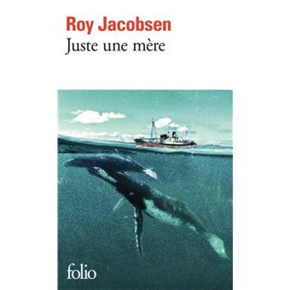 JUSTE UNE MERE (JACOBSEN ROY)