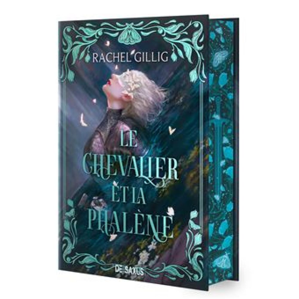 LE CHEVALIER ET LA PHALENE - LIVRE 01 LE ROYAUME D'EUROCHE (RELIE) - VOL01 (GILLIG RACHEL)