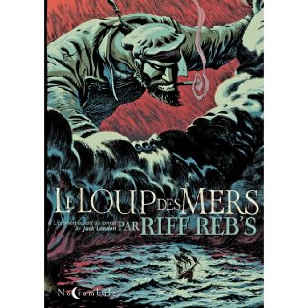 LE LOUP DES MERS (REBS-R)