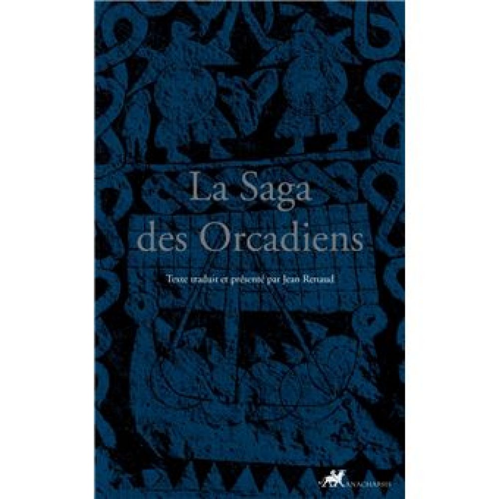 LA SAGA DES ORCADIENS (RENAUD, JEAN)