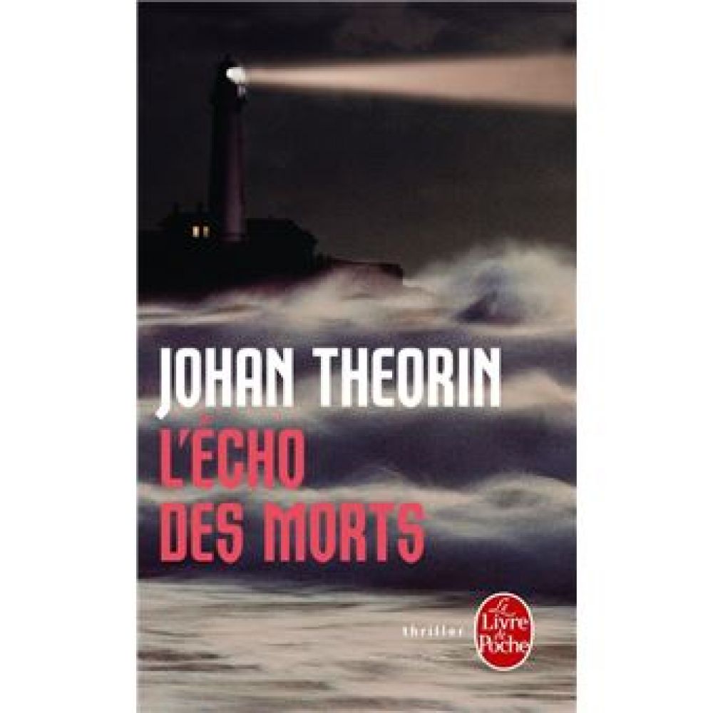 L'ECHO DES MORTS (THEORIN JOHAN)