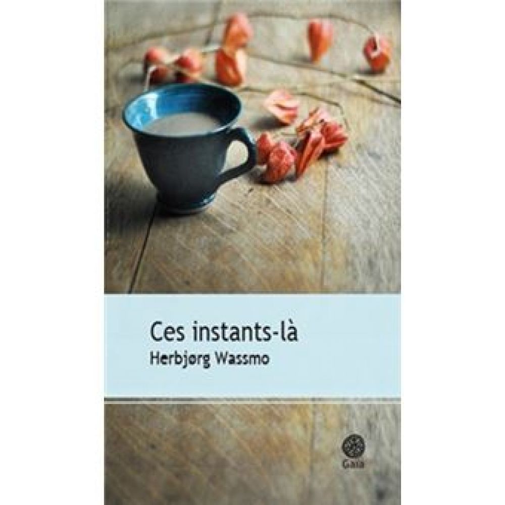 CES INSTANTS-LA - XXX (WASSMO, HERBJØRG)