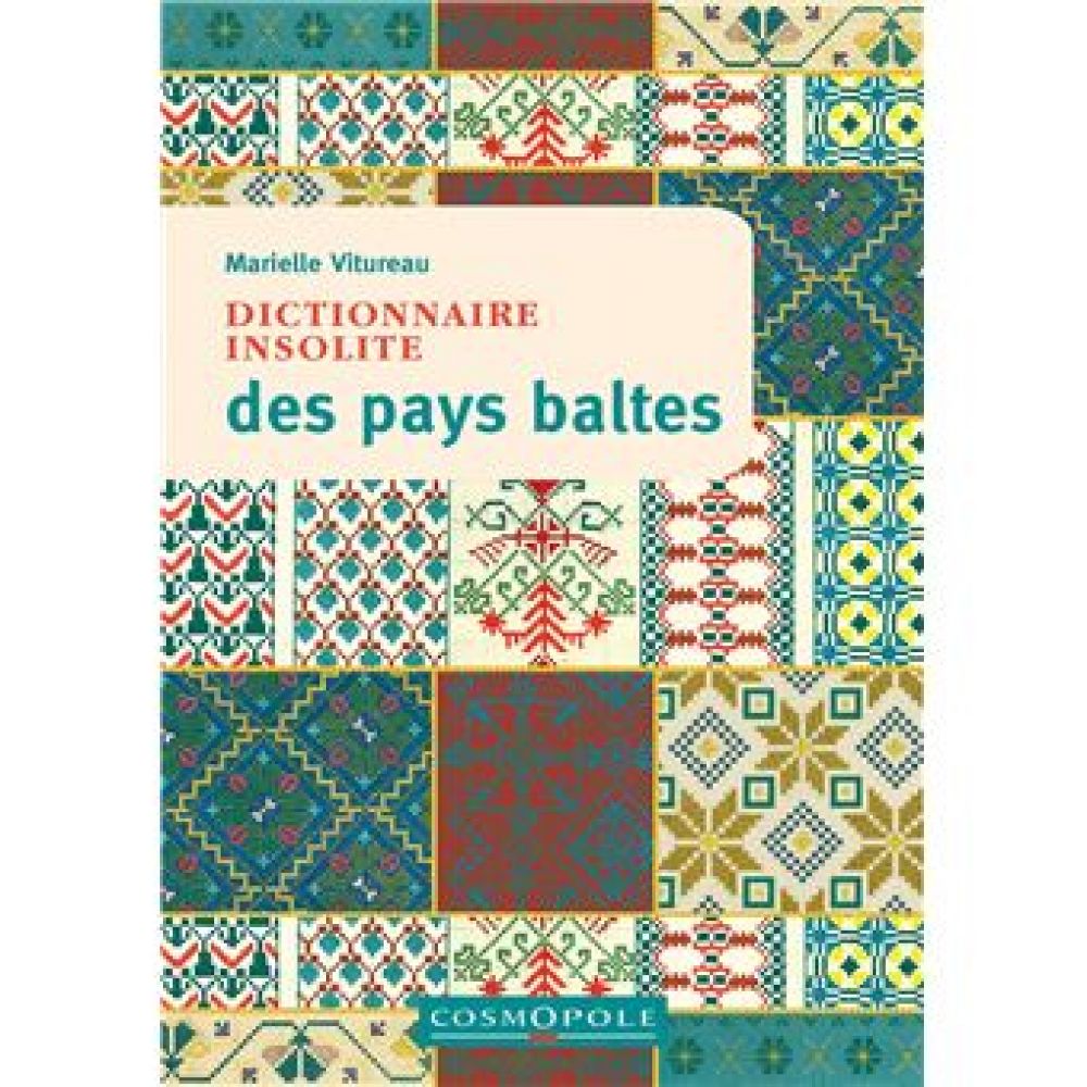 DICTIONNAIRE INSOLITE DES PAYS BALTES