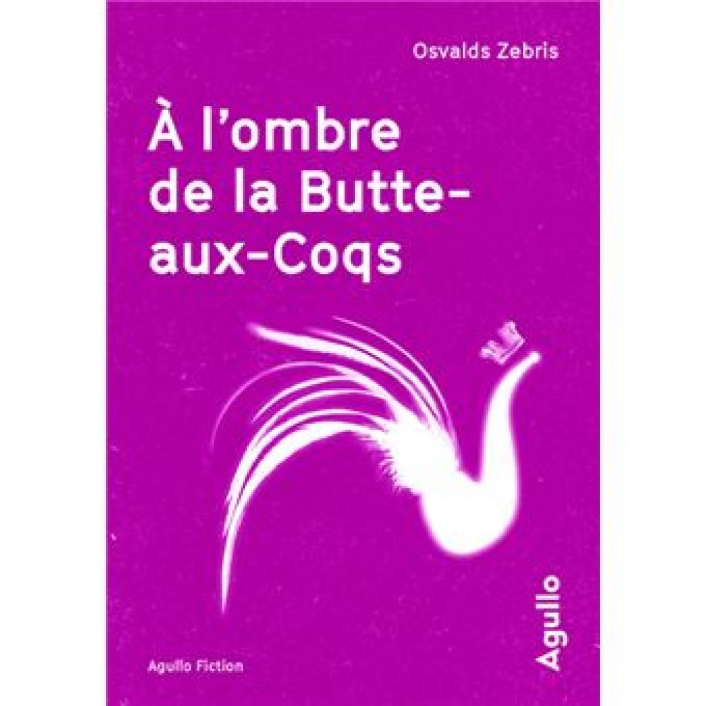 A L'OMBRE DE LA BUTTE-AUX-COQS (OSWALDS ZEBRIS)
