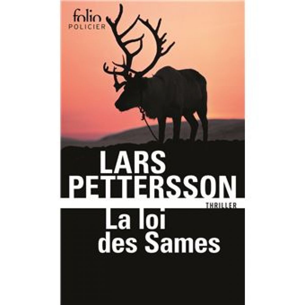 LA LOI DES SAMES (LARS PETTERSSON)
