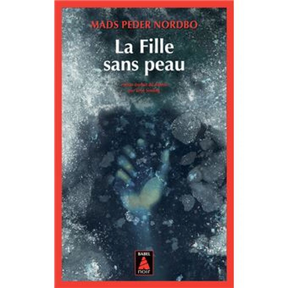 LA FILLE SANS PEAU (NORDBO MADS PEDER)
