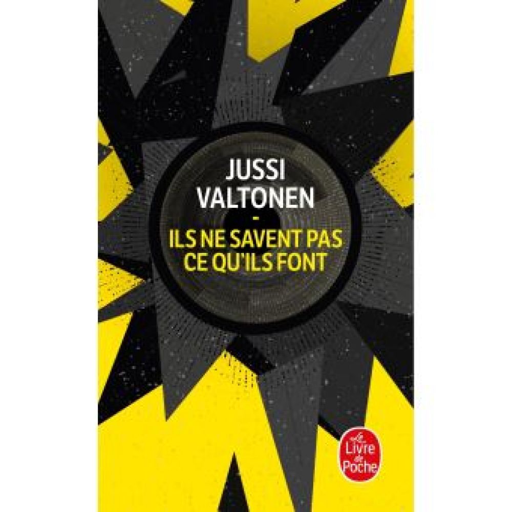 ILS NE SAVENT PAS CE QU'ILS FONT (JUSSI VALTONEN)