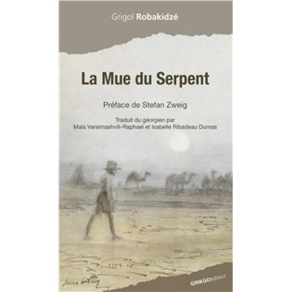 LA MUE DU SERPENT (ROBAKIDZE)