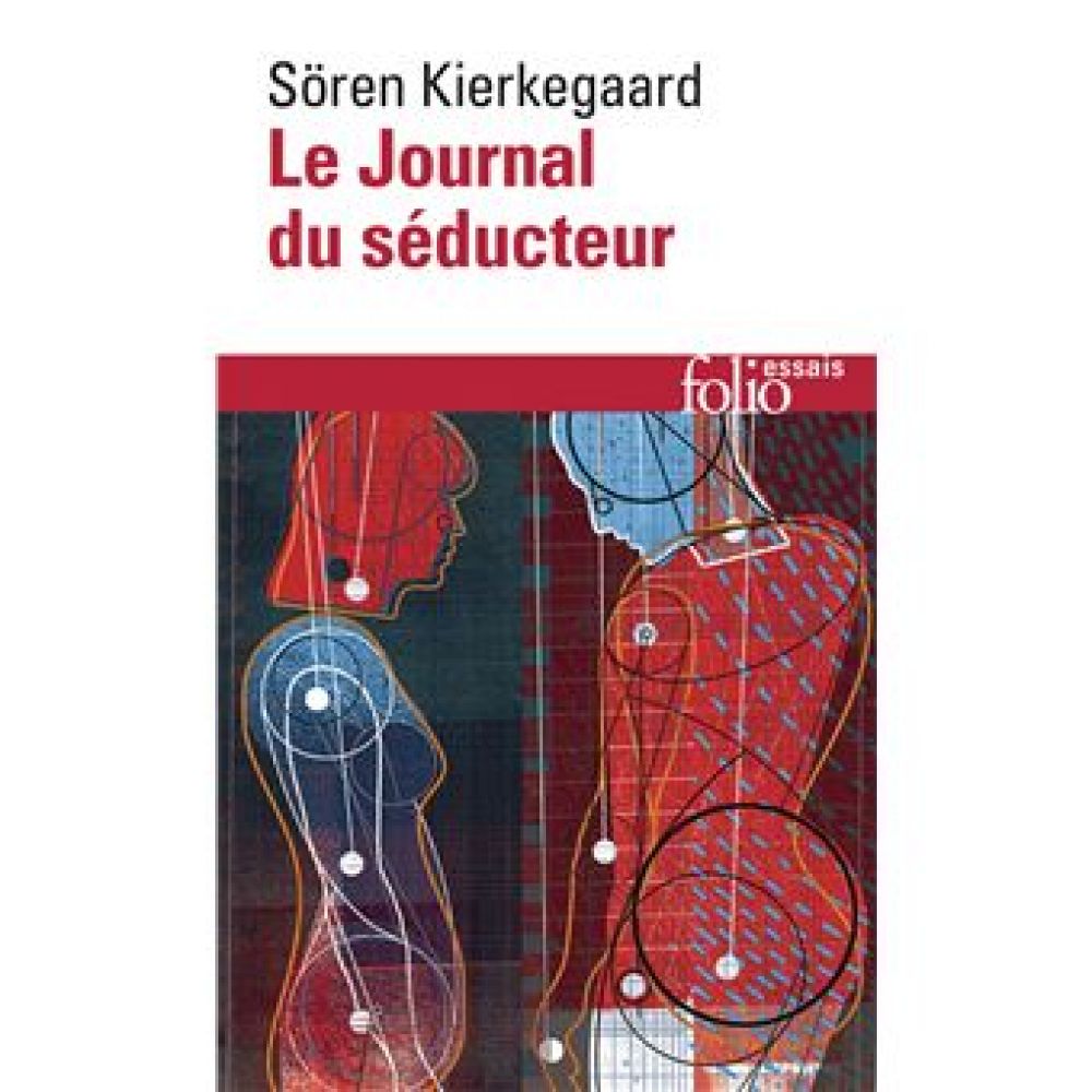 LE JOURNAL DU SÉDUCTEUR (KIERKEGAARD)