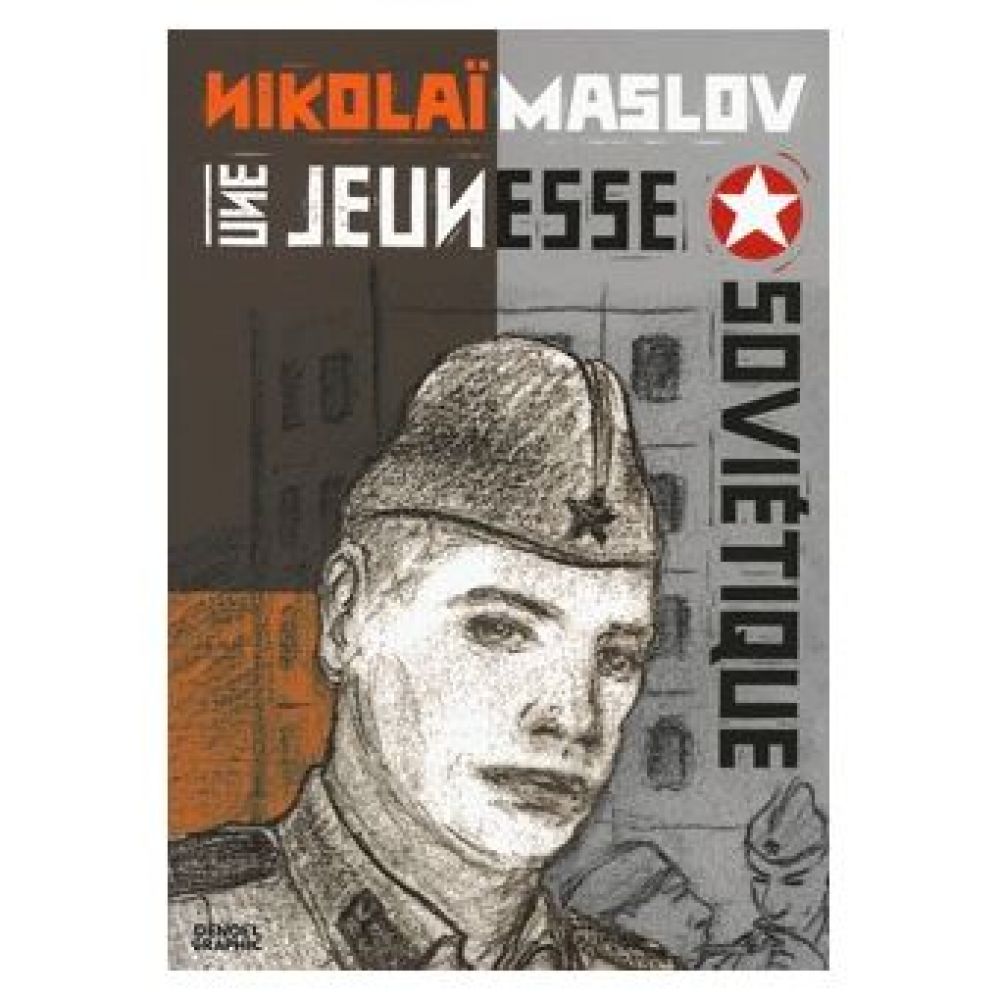 UNE JEUNESSE SOVIETIQUE (MASLOV / CARRERE)