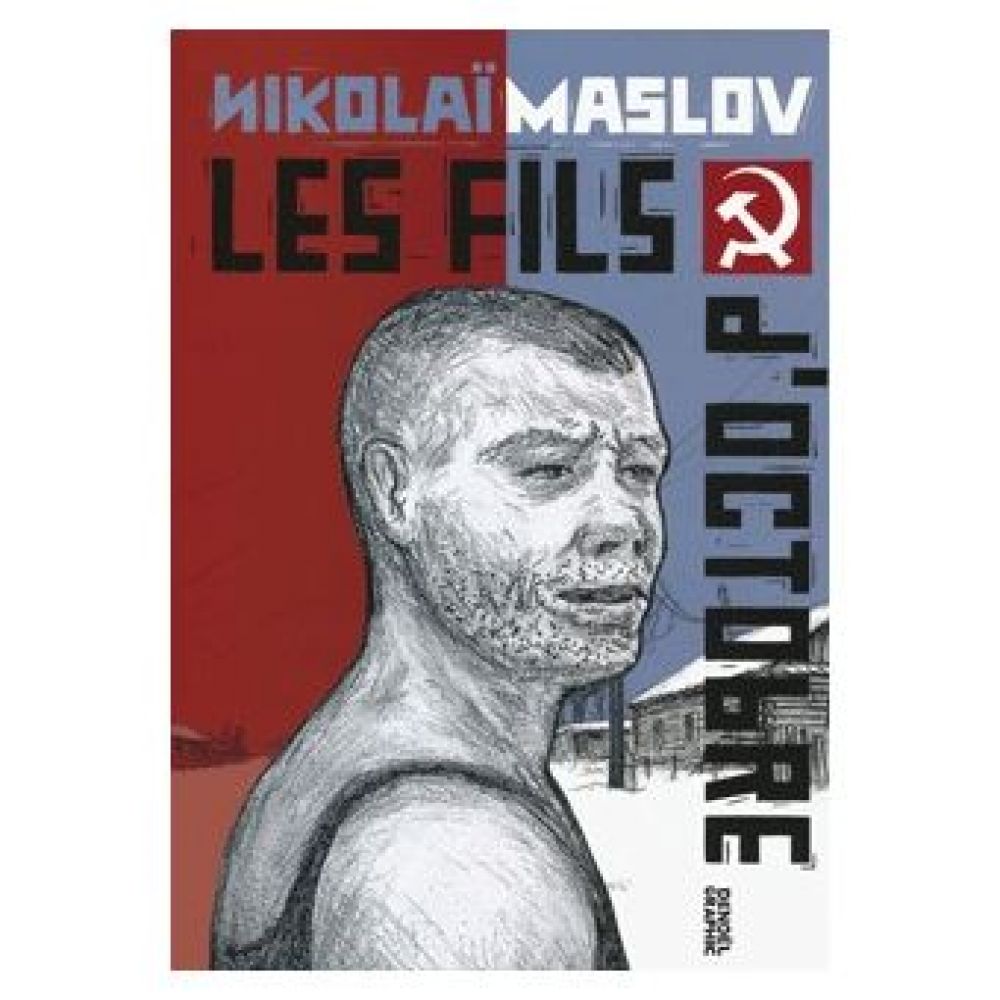 LES FILS D'OCTOBRE (MASLOV)