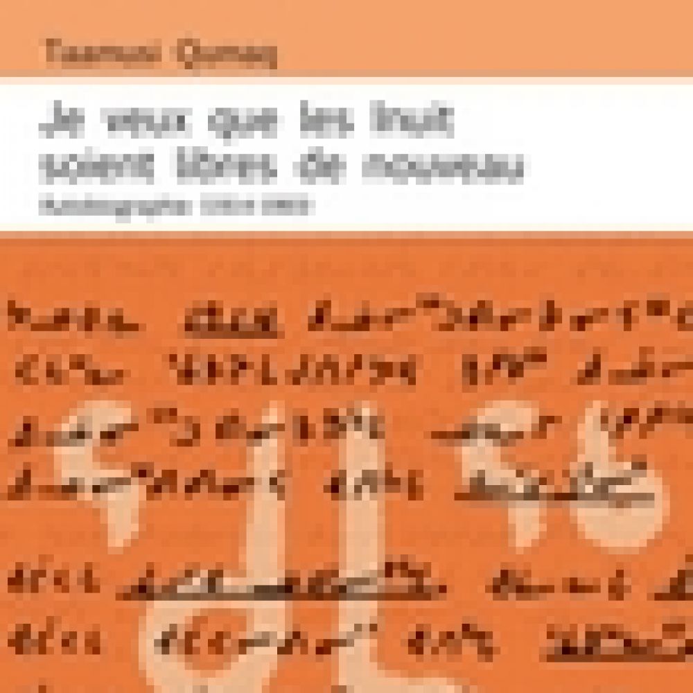 JE VEUX QUE LES INUIT SOIENT LIBRES DE NOUVEAU (TAAMUSI / DORAIS)