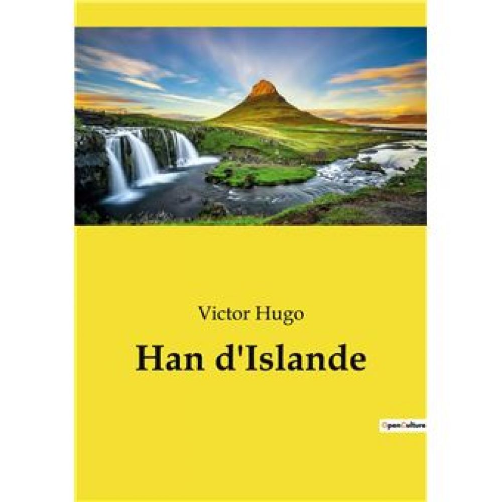 HAN D'ISLANDE (VICTOR HUGO)