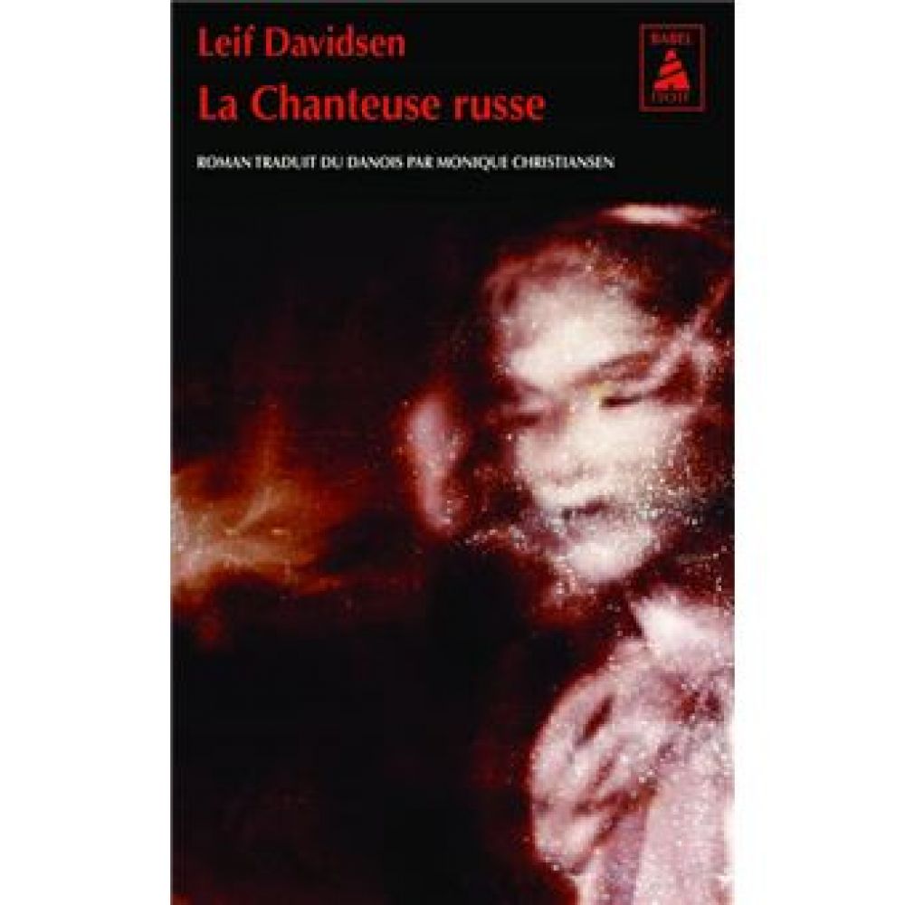 LA CHANTEUSE RUSSE (LEIF DAVIDSEN)