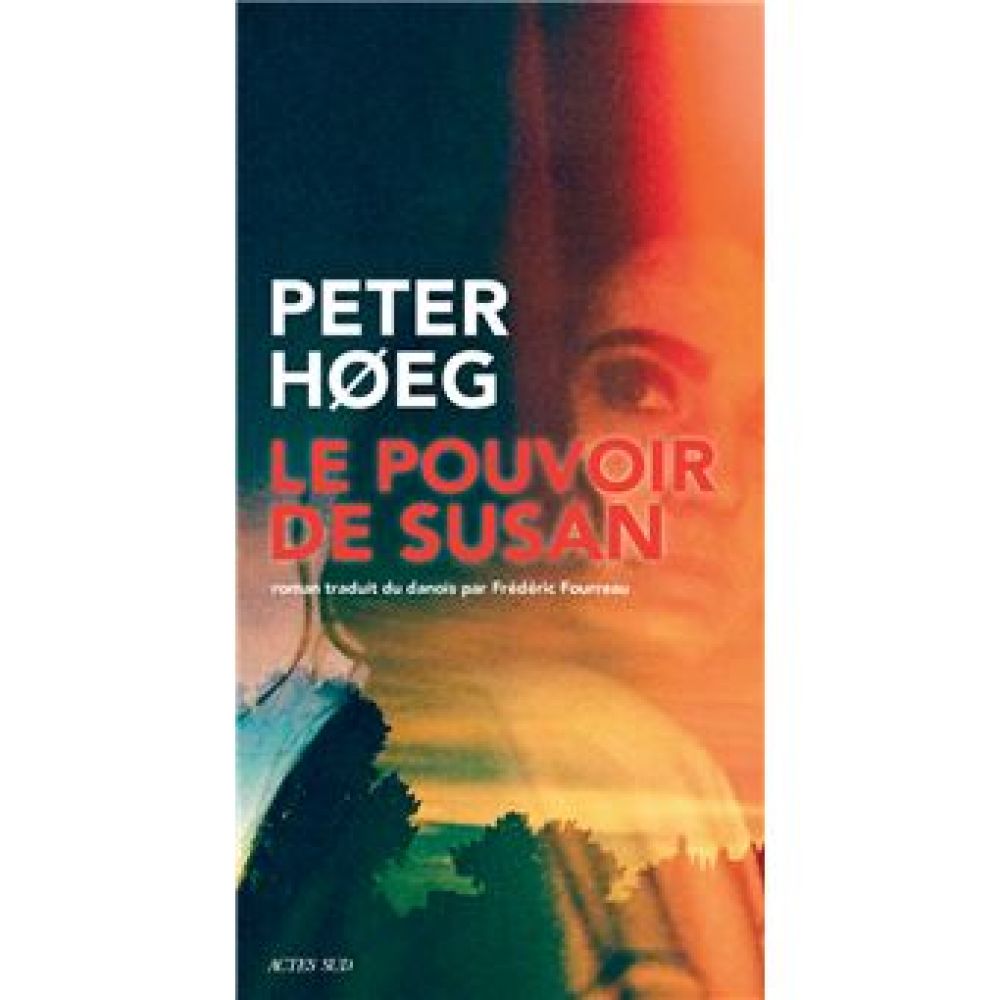 LE POUVOIR DE SUSAN (PETER HOEG)