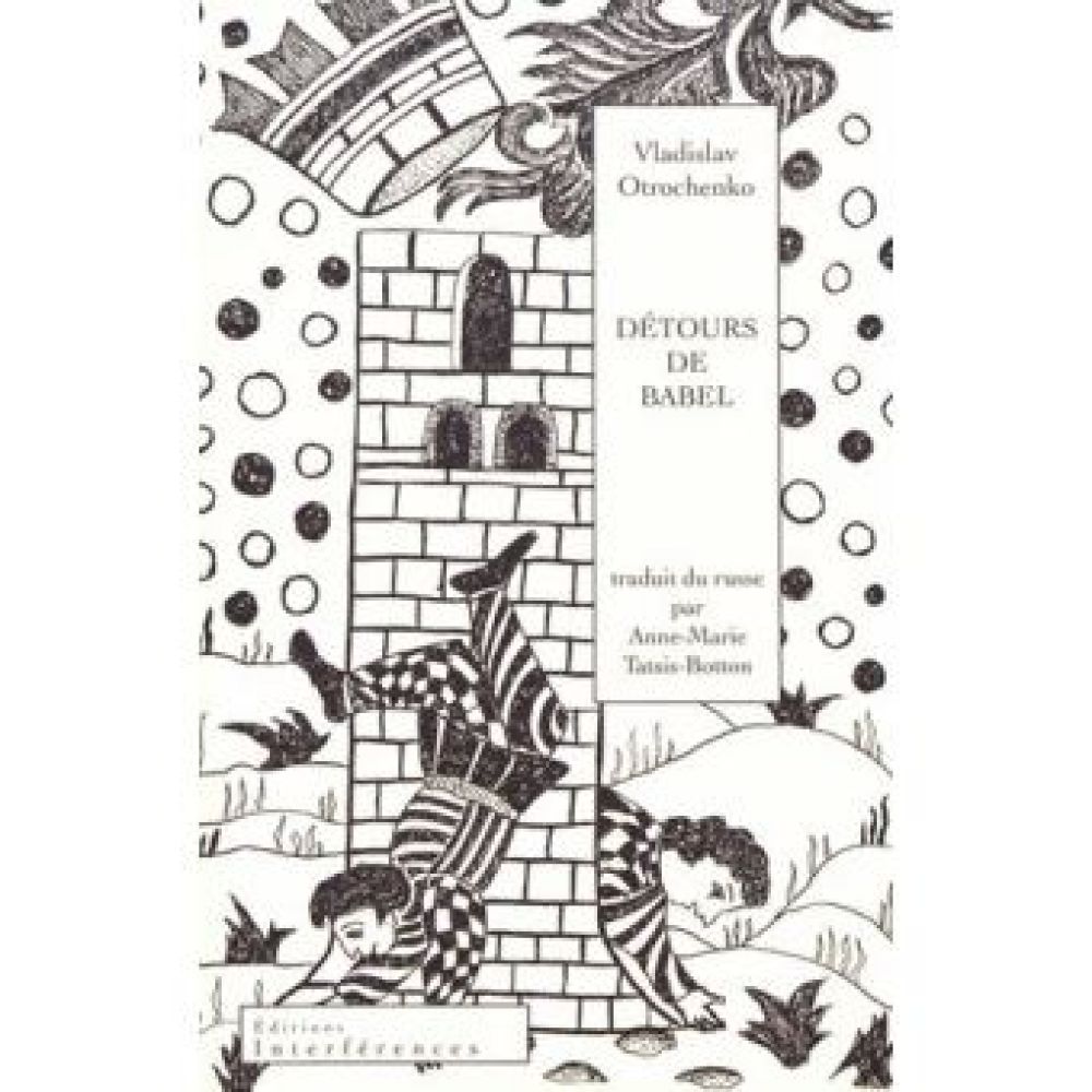 DETOURS DE BABEL (VLADISLAV OTROCHENKO)