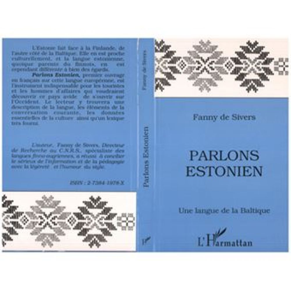 PARLONS ESTONIEN - Une langue de la Baltique (DE SIVERS)