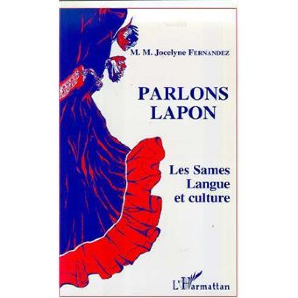 PARLONS LAPON - Les Sames, Langue et culture (FERNANDEZ-VEST)