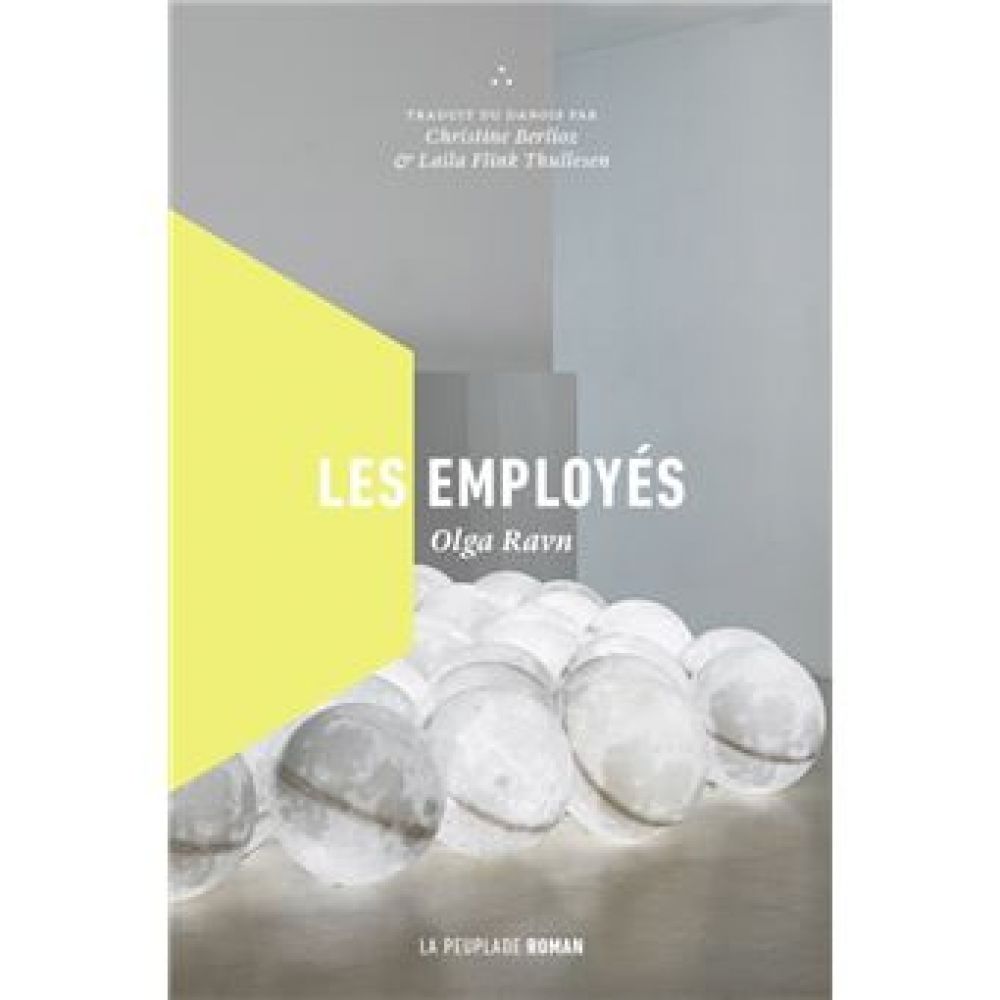 LES EMPLOYES (OLGA RAVN)