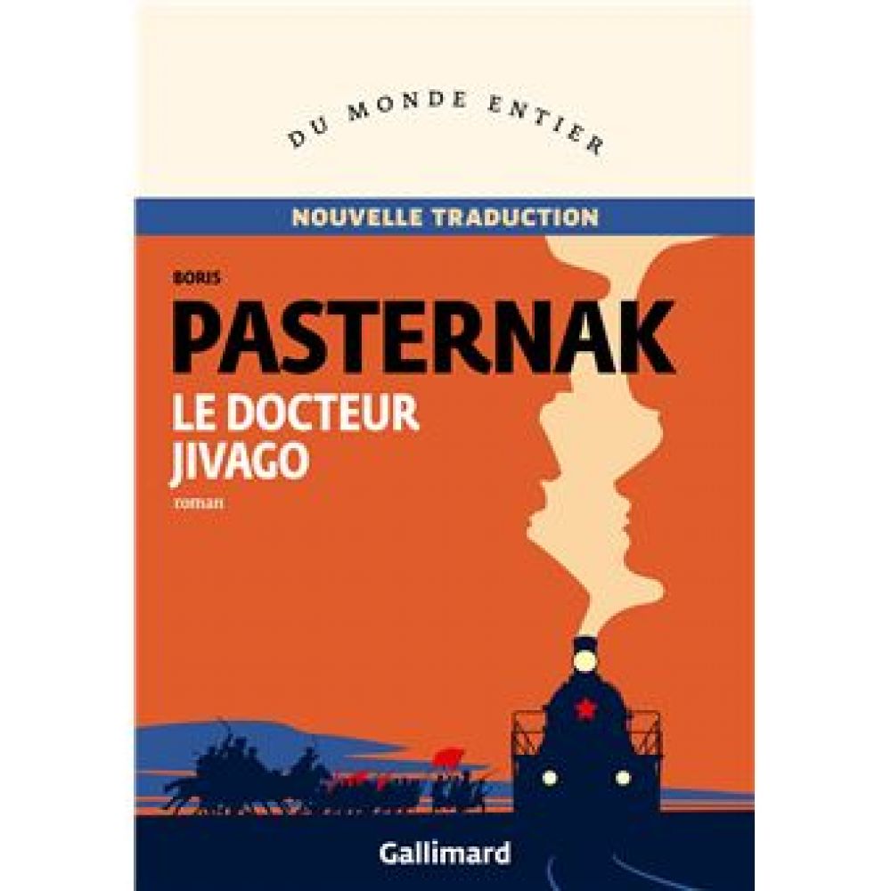 LE DOCTEUR JIVAGO (BORIS PASTERNAK)