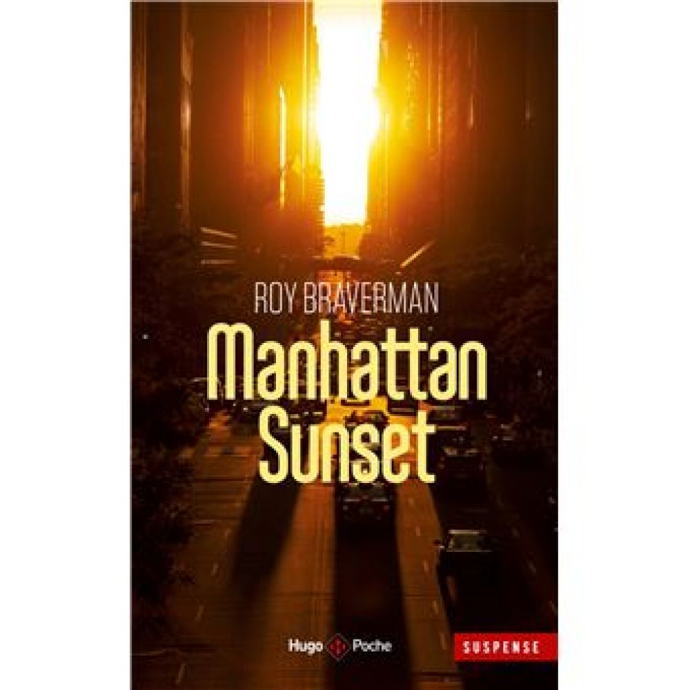 MANHATTAN SUNSET (ROY BRAVERMAN)