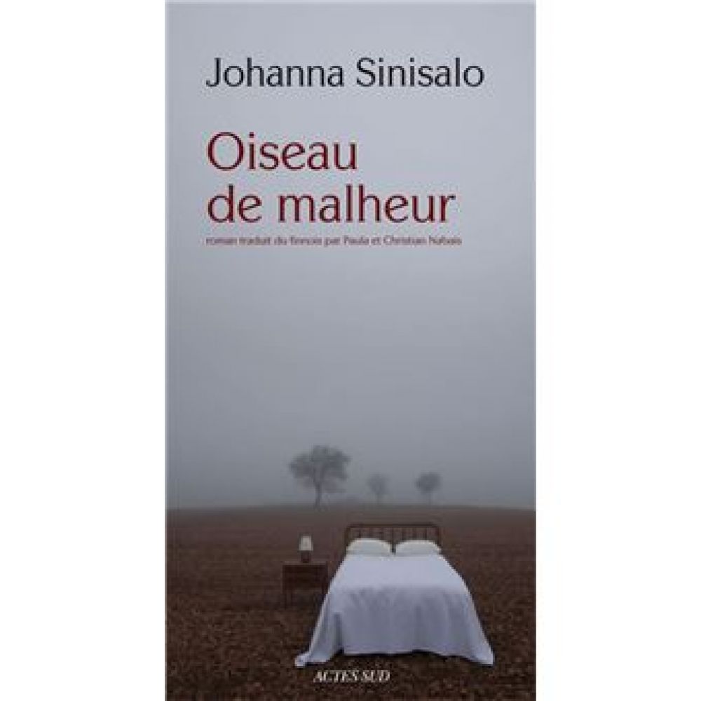 OISEAU DE MALHEUR (JOHANNA SINISALO)