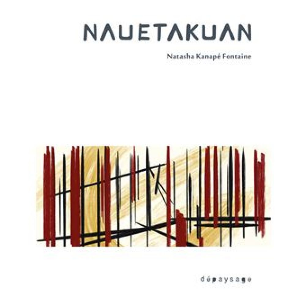 NAUETAKUAN (NATASHA KANAPE FONTAINE)