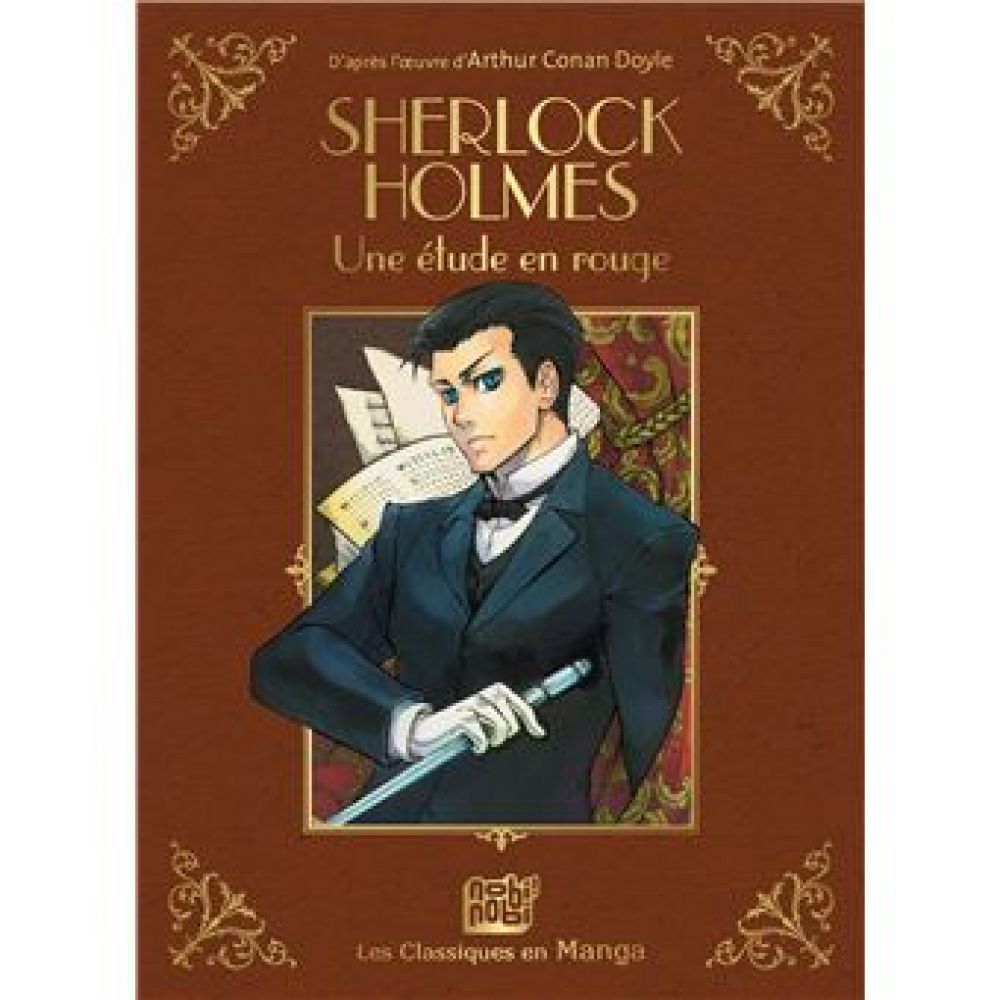 SHERLOCK HOLMES - UNE ETUDE EN ROUGE (FUKAKI/DOYLE)
