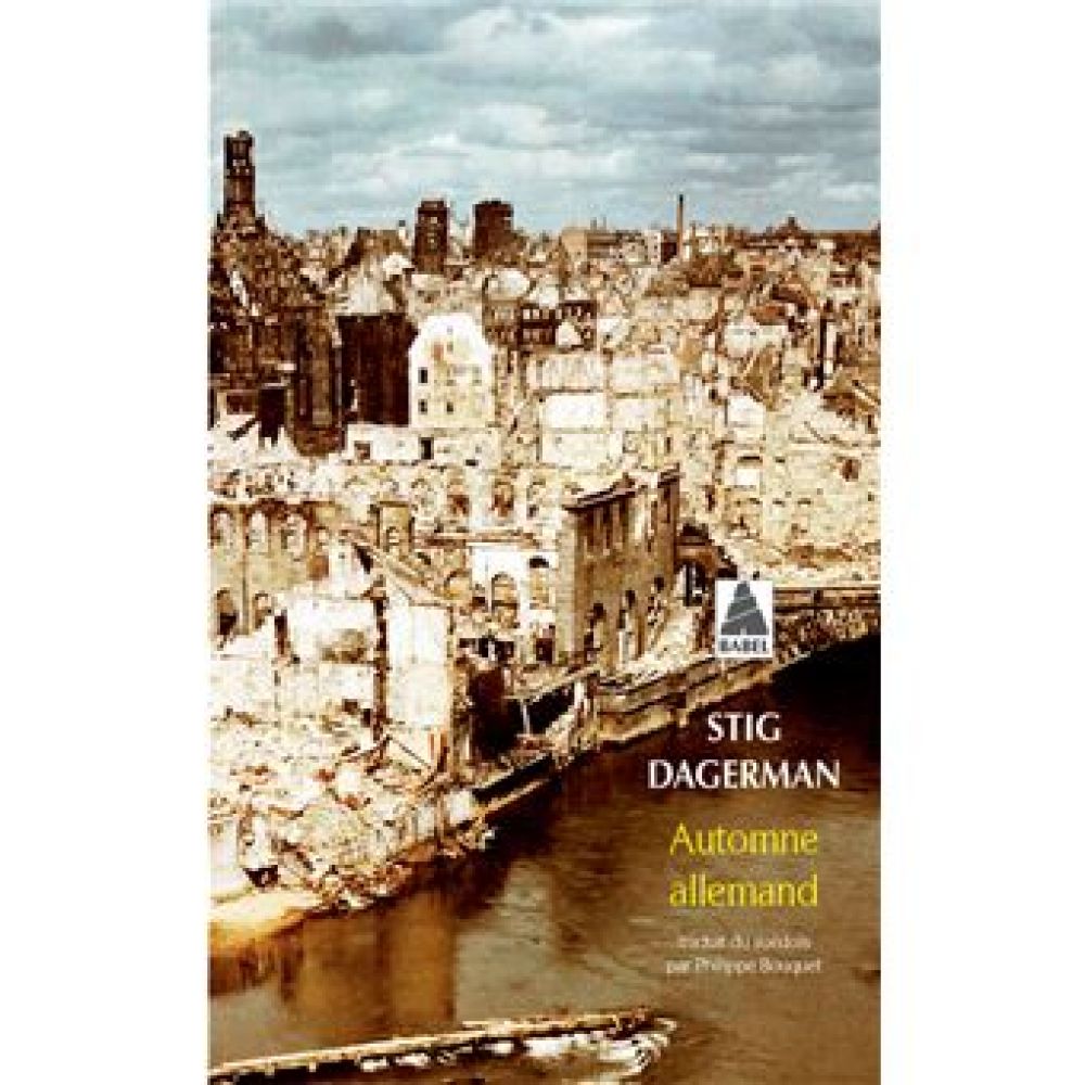 AUTOMNE ALLEMAND (STIG DAGERMAN)