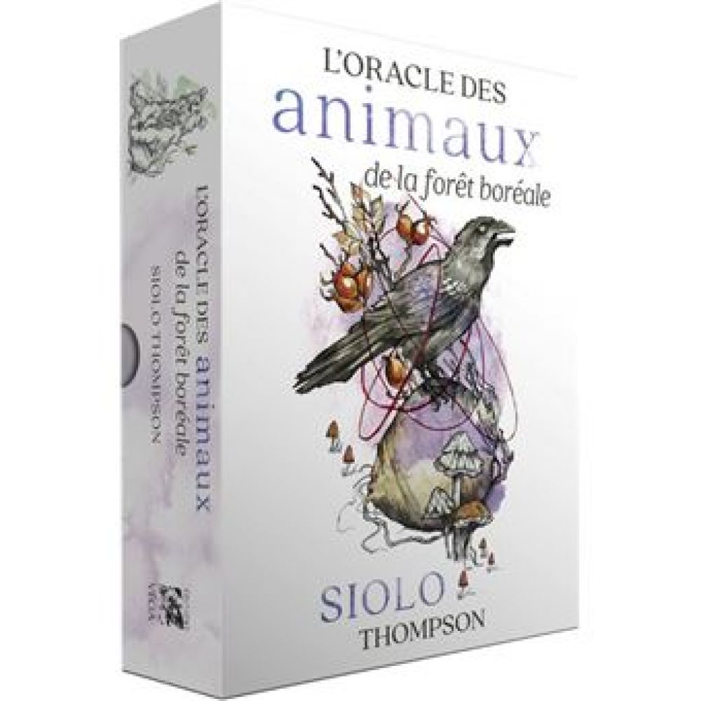 L'ORACLE DES ANIMAUX DE LA FORET BOREALE (THOMSON / STEKETEE)