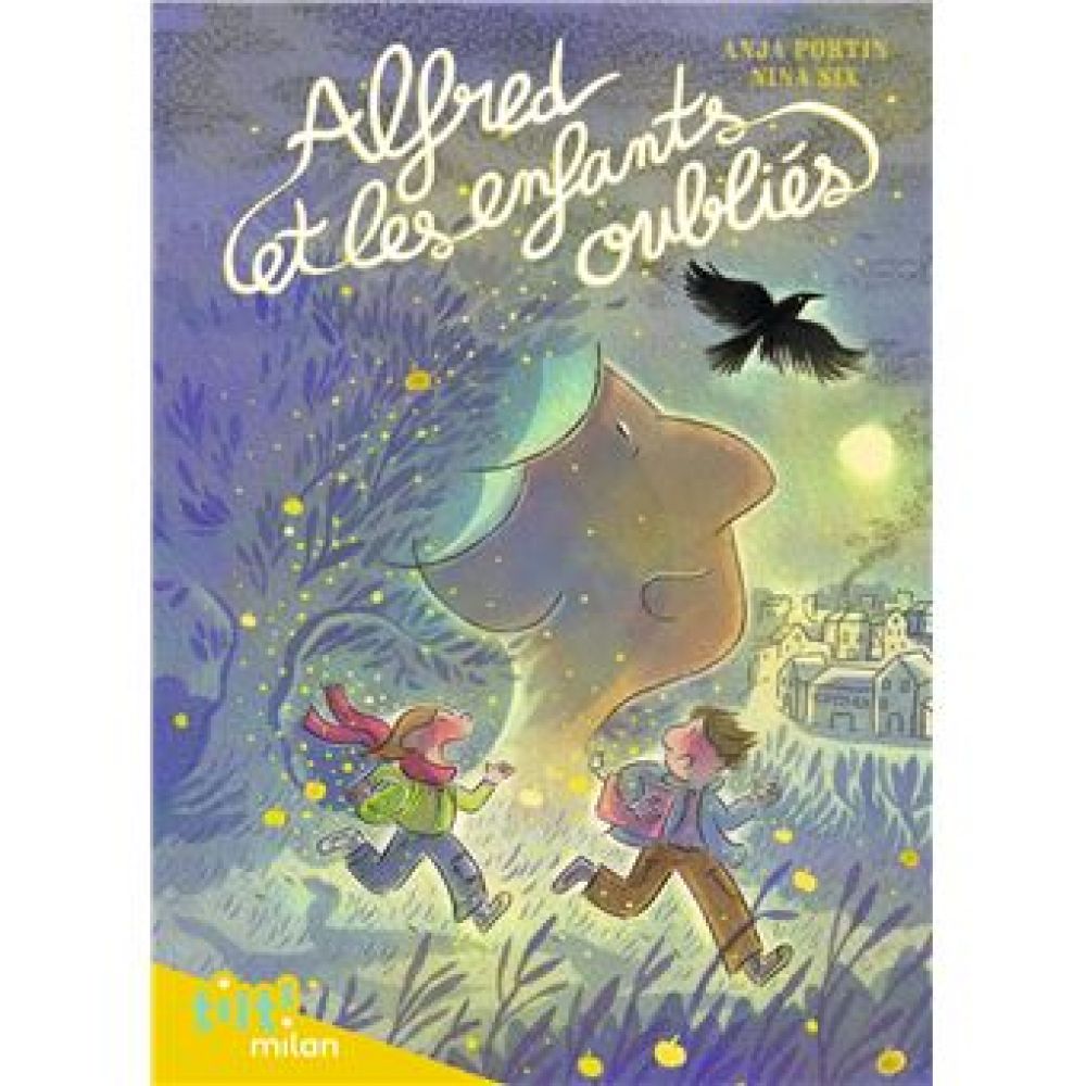ALFRED ET LES ENFANTS OUBLIES (PORTION / SIX)
