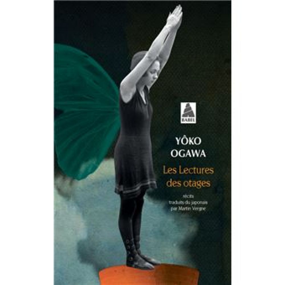 LES LECTURES DES OTAGES (OGAWA YOKO)