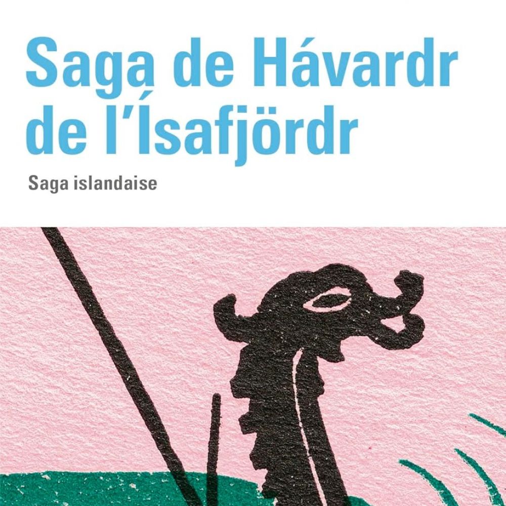 SAGA DE HAVARDR DE L'ISAFJORD - SAGA ISLANDAISE (ANONYME)
