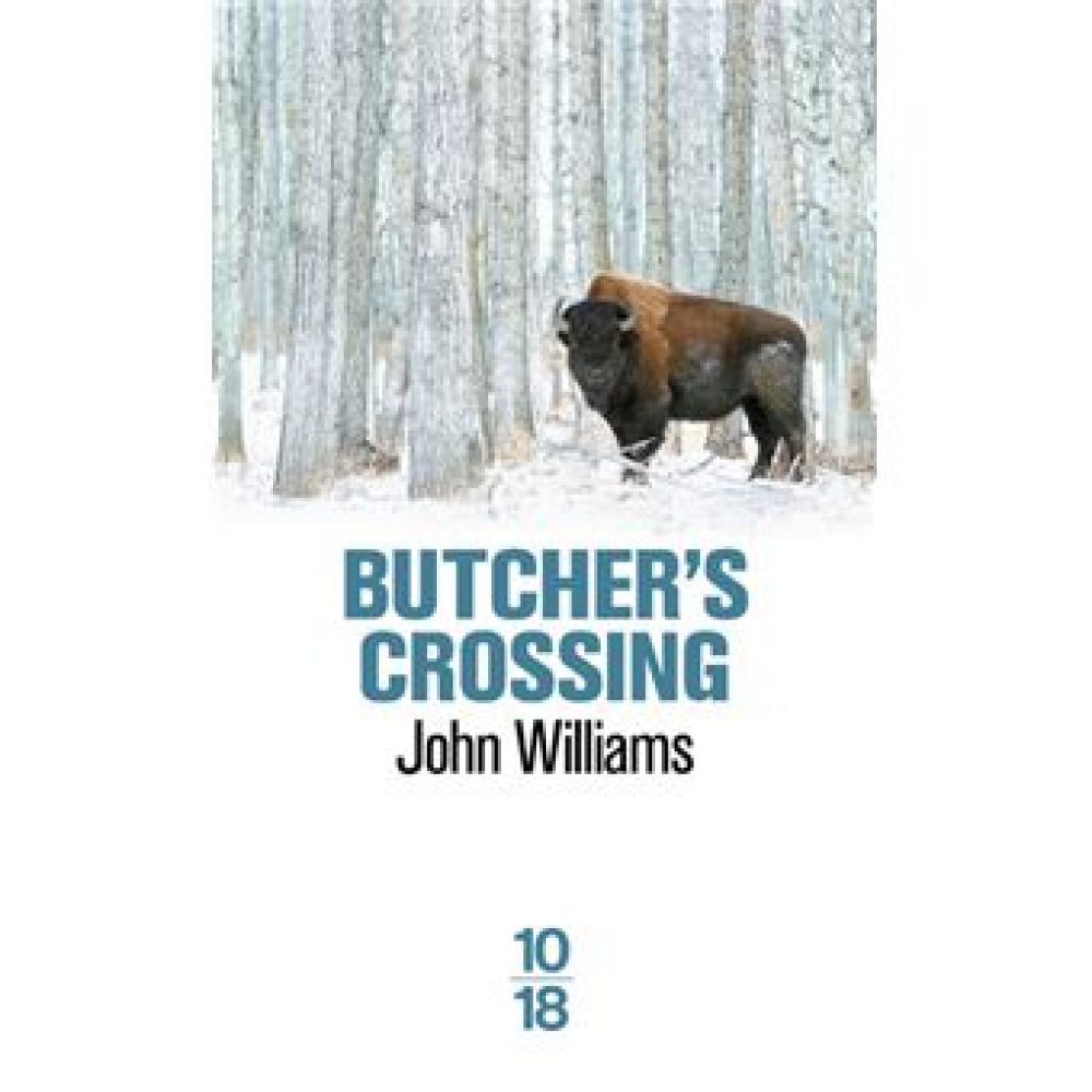 BUTCHER'S CROSSING (WILLIAMS JOHN)