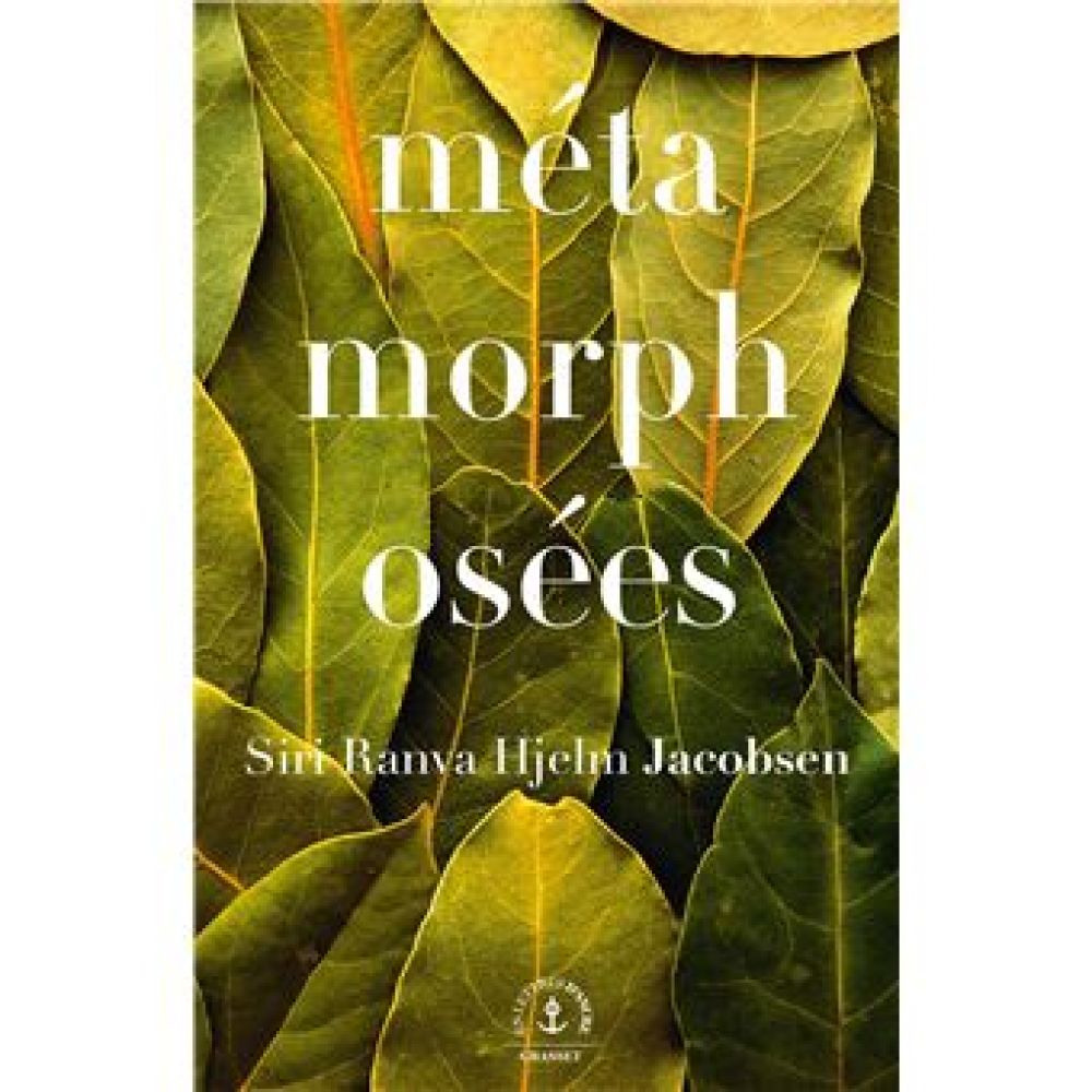 METAMORPHOSEES - ROMAN (JACOBSEN S R H.)