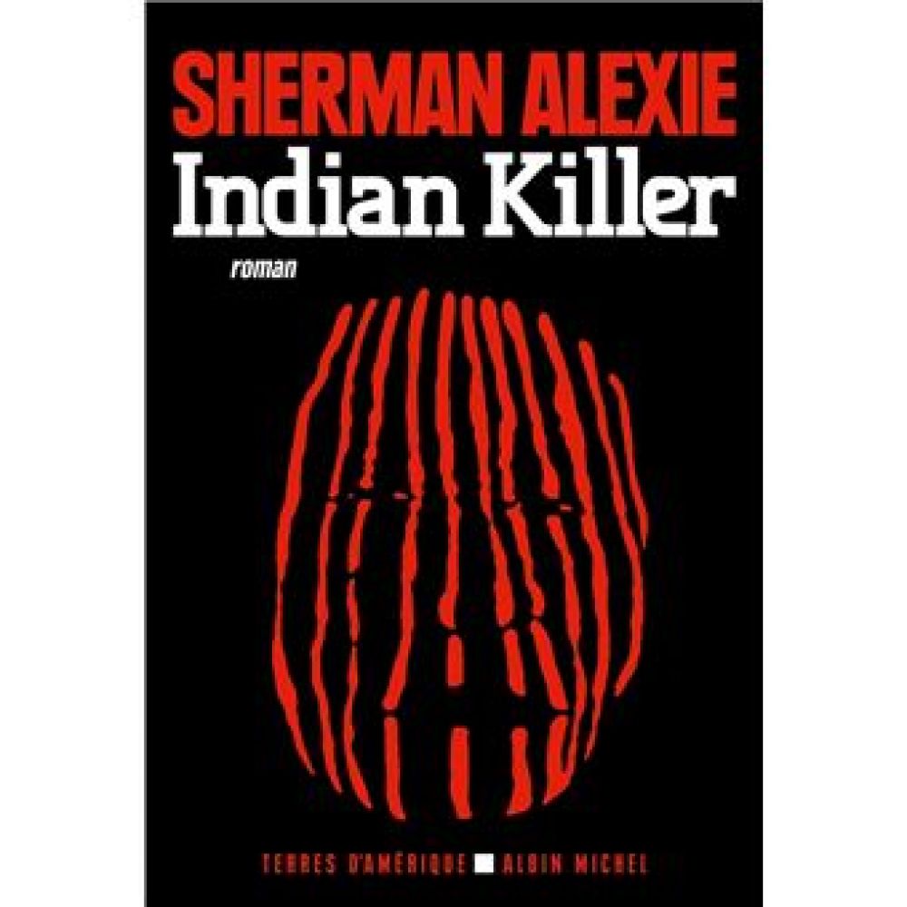 INDIAN KILLER (LEDERER MICHEL)